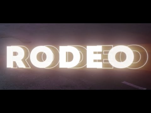 Video thumbnail for Rodeo
