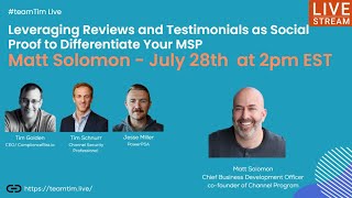 Leveraging Reviews/Testimonials as Social Proof to Differentiate Your MSP