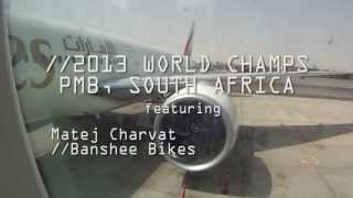 preview picture of video 'Matej Charvat //MTB DH World Champs 2013, PMB - South Africa'