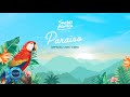 Smokey Mountain | Paraiso | Official Lyric Video