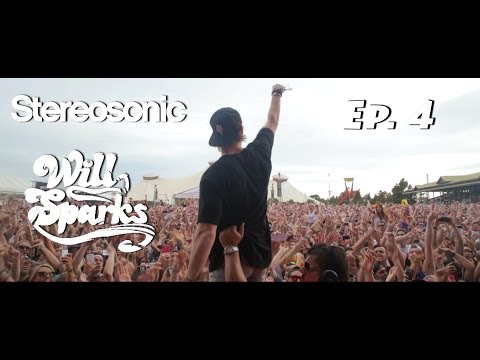 Stereosonic Recap - Will Sparks | Ep.4 (Melbourne)