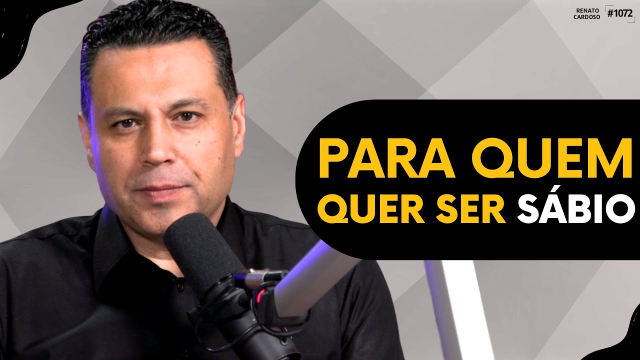 PARA QUEM QUER SER SÁBIO | #1072