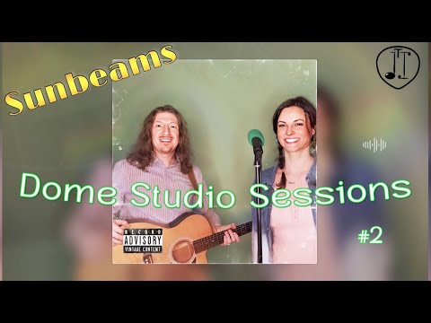 Sunbeams - Dome Studio Sessions #2 #thejustimagines #ourlovestory #springtime #liveperformance