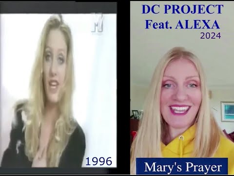 DC Project Feat Alexa -DC Project feat Alexa - Mary's Prayer -  Before and After