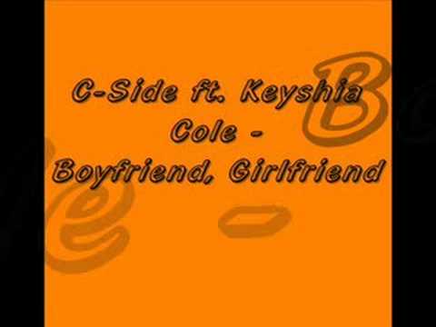 C-Side ft. Keyshia Cole - Boyfriend, Girlfriend