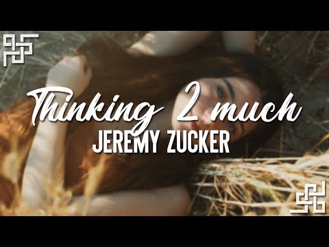 jeremy zucker // thinking 2 much ft. eden {sub español} Video