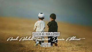 Download lagu Anak Adalah Investasi Dunia Akhirat | Ustadzah Halimah Alaydrus mp3 Download lagu Anak Adalah Investasi Dunia Akhirat | Ustadzah Halimah Alaydrus mp3