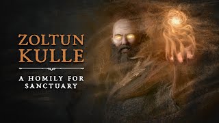Diablo Lore | Zoltun Kulle's Homily for Sanctuary