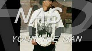 Nas - You&#39;re Da Man