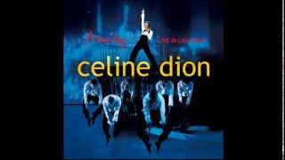 Celine Dion - Et je t&#39;aime encore (Live In Las Vegas)