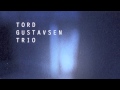 Tord Gustavsen Trio - Token Of Tango