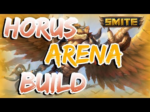 How To Build Horus For Arena In Smite