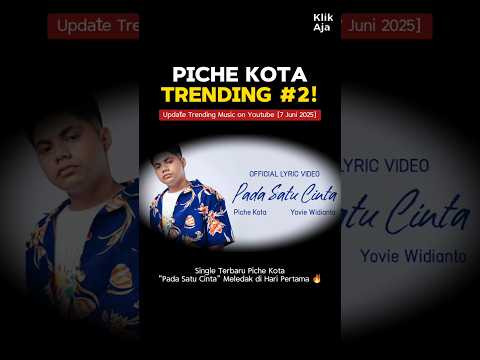 🔥 Piche Kota Trending #2! 🎶 &ldquo;Pada Satu Cinta&rdquo; Meledak di Hari Pertama