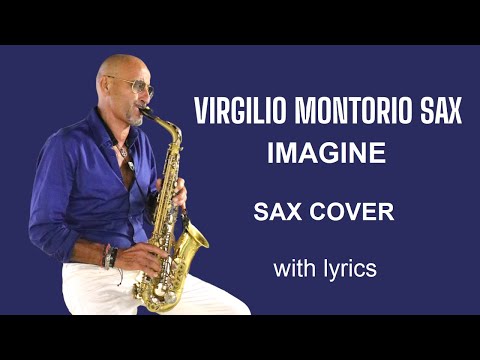 IMAGINE ( sax cover ) John Lennon with lyrics