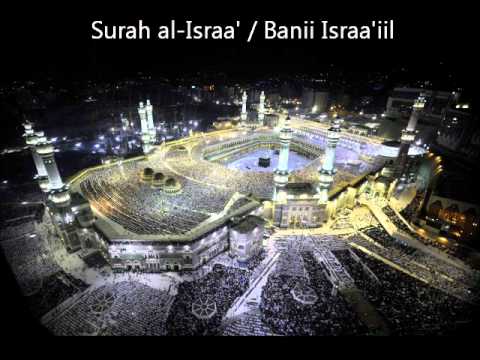Surah al-Isra / Bani Israel 17 - fast - full