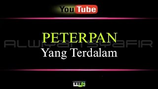 Download lagu KARAOKE PETERPAN - YANG TERDALAM mp3