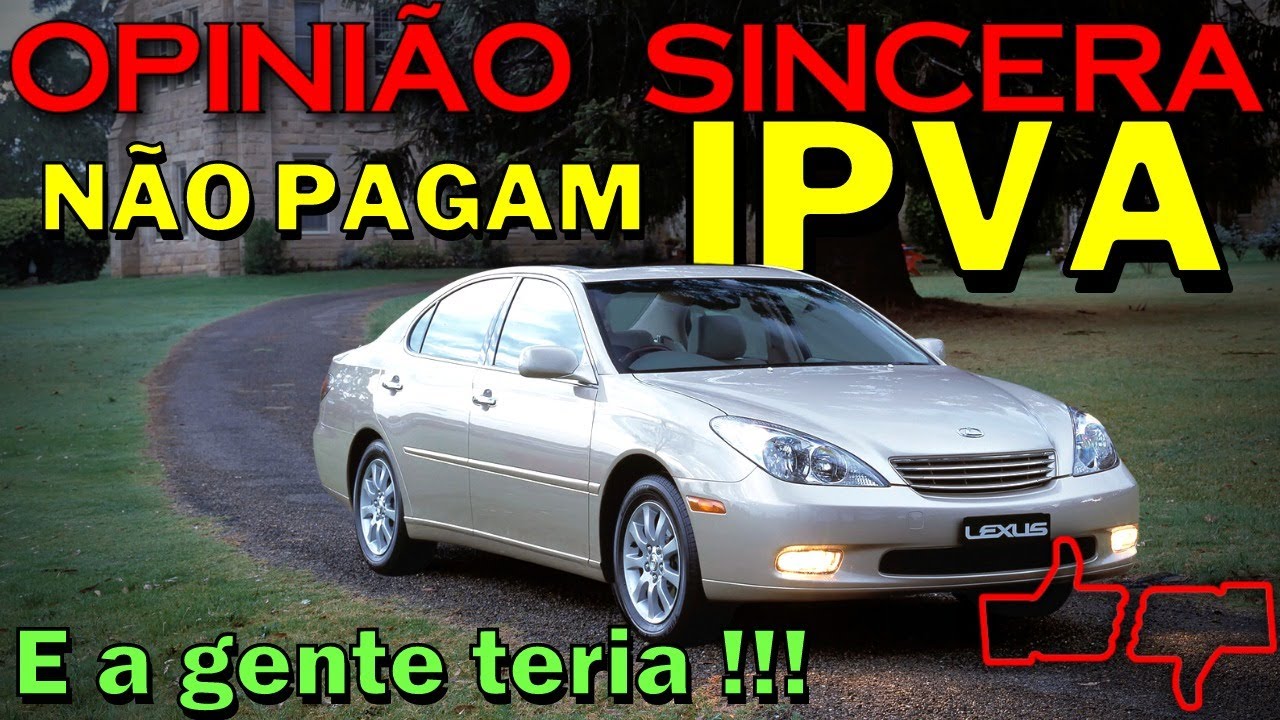 Carros bons que não pagam IPVA que nós COMPRARÍAMOS! Lista completa, inclusive com o que não comprar