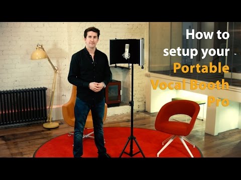 How to set up the Portable Vocal Booth Pro