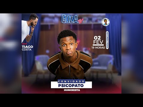 𝔾𝕆ℤ𝔸𝕥𝕧 com Tiago Costa - T.C apresenta: Psicopato - 2026 (1ª parte)