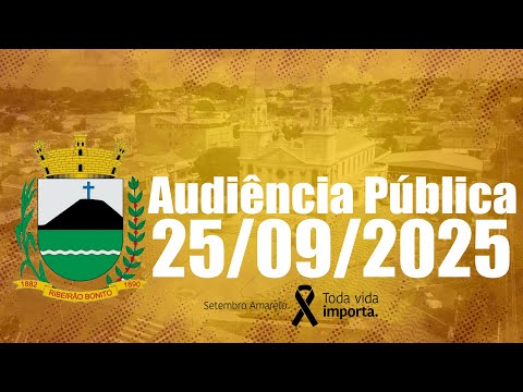 Audiência Pública - 25/09/2025 - Câmara Municipal de Ribeirão Bonito/SP