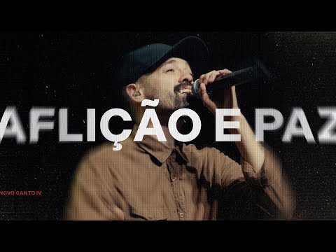 AFLIÇÃO E PAZ (AO VIVO) -  NOVO CANTO, CAETTANO