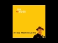 Ryan Montbleau -  Dead Set