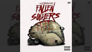 WillThaRapper - Fallen Soldiers