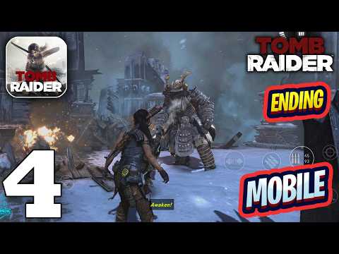 Tomb Raider Mobile Gameplay Walkthrough Part 4 (iOS, Android) - End - YouTube