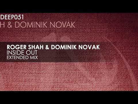 Roger Shah & Dominik Novak - Inside Out