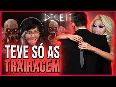 TEVE SÓ AS TRAÍRAGEM! | Deceit - Samira Close