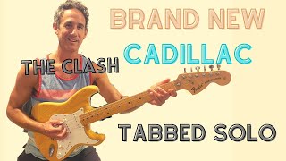 The Clash - Brand New Cadillac - Tabs/Lesson - Big SOLO in Eminor