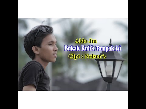 Aldo Jm  -  Bukak Kulik Tampak Isi - lagu minang terbaru 2022 (Official Music Video  #music