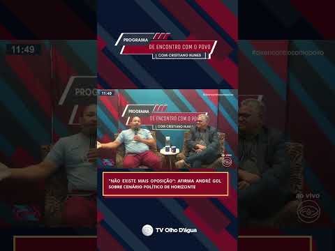 "Não existe mais oposição": afirma André Gol sobre cenário político de Horizonte