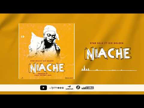 Star Sele Ft Kid Golden - Niache (Official Music Audio)