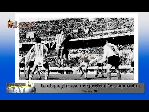 La etapa gloriosa de Sportivo Desamparados