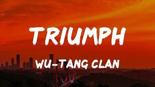 Wu-Tang Clan - Triumph (Lyrics)