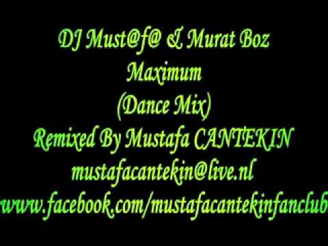 DJ Must@f@ & Murat Boz - Maximum (Dance Mix)