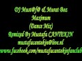 DJ Must@f@ & Murat Boz - Maximum (Dance Mix ...