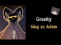 Gravity But You Re The First Man S Ghost
