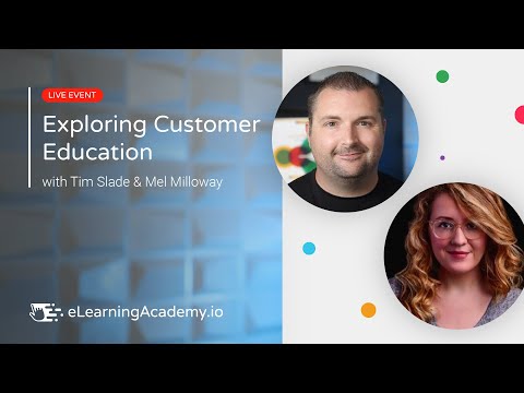 Exploring Customer Education as Career Path with Mel Milloway
