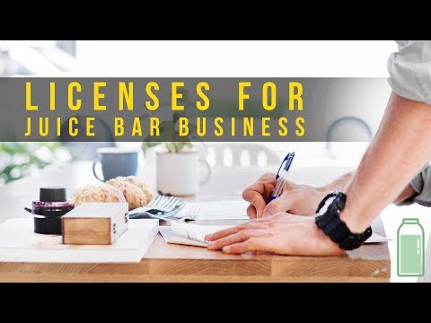 Licenses For Your Juice Or Smoothie Bar Business