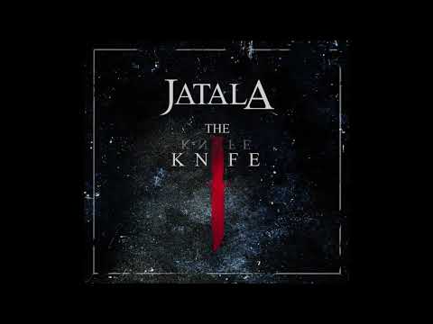 JATALA - The Knife