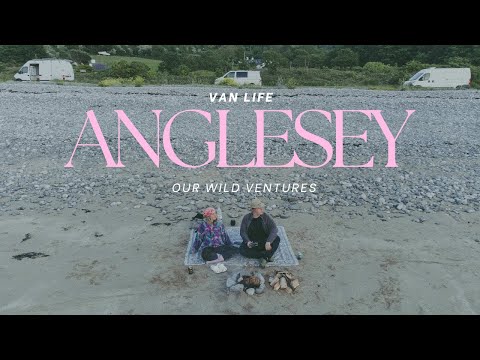 VAN LIFE IN ANGLESEY | A WEEKEND TRIP TO THE WELSH ISLAND | VLOG