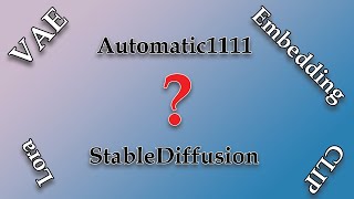 Understand Stable Diffusion/Automatic1111: Comprehensive Guide to AI Art Terminology