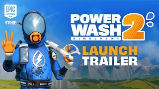 PowerWash Simulator 2 | Out Now