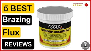 ✅  Best Brazing Flux On Amazon In 2023 ✨ Top 5 Tested & Buying Guide