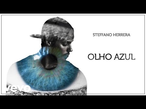 Steffano Herrera - Olho Azul