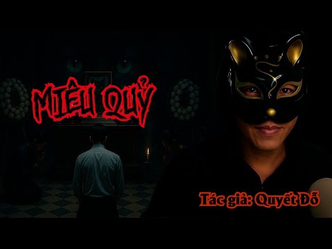 Cat Demon | Ghost Story - Author Quyet Do