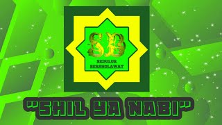 Download lagu Shil Ya Nabi ( Lirik   Terjemah ) Sukarol Munsyid | Al-Banjari | Sedulur Bersholawat mp3