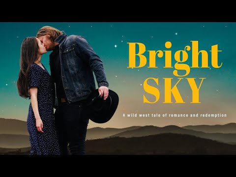 Bright Sky Trailer | Wild West Tale of Romance and Redemption | Watch Full Movie Now!